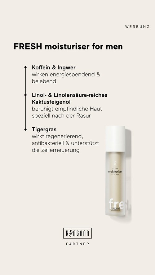 FRESH moisturiser for men – Frische Pflege für echte Männer